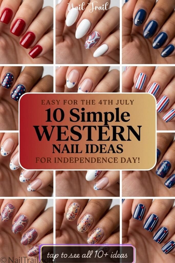 simple western 4th of july nails 10 easy beginner short square almond french tip polka dot fireworks collage 2026